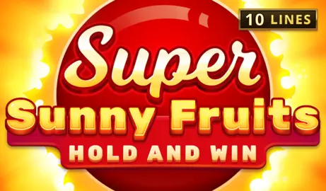 Super Sunny Fruits: 홀드 앤 윈 무료슬롯 이미지